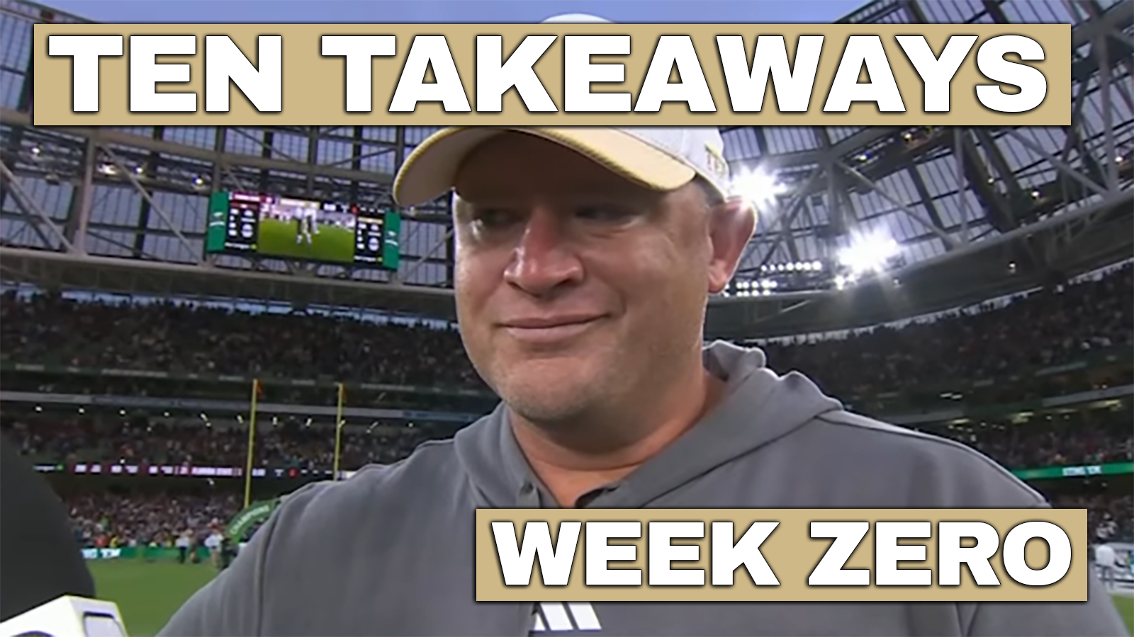 10 Takeaways: Week Zero