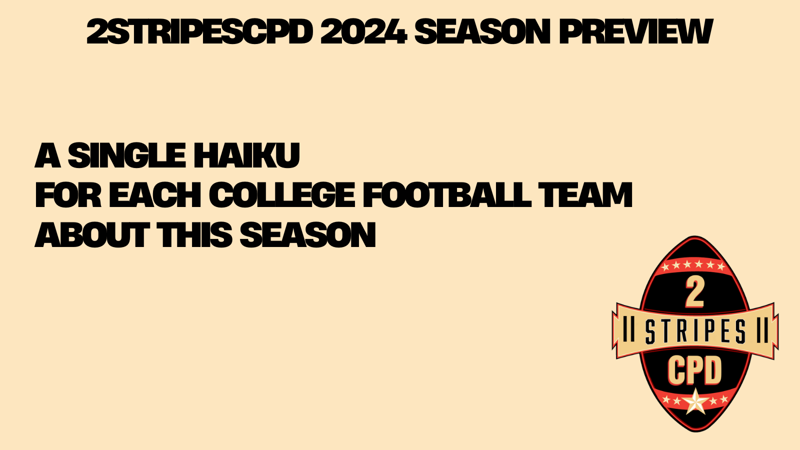 Previewing the 2024 college football season with haikus for every team